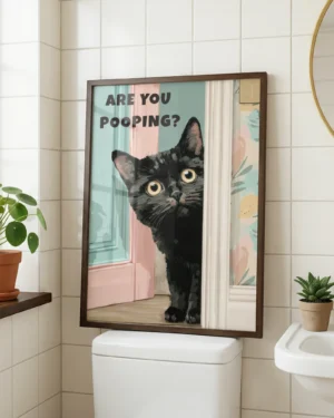 Black Cat Are You Pooping Bathroom Printable Poster